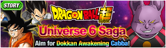 Dragon Ball Super: Universe 6 Saga! | News | DBZ Space! Dokkan Battle Global