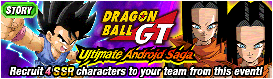 Dragon Ball GT: Ultimate Android Saga!💪 A new Support Memory can