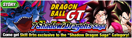 Dragon Ball GT: 7 Shadow Dragons Saga, Events